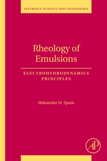 Rheology of Emulsions : Electrohydrodynamics Principles