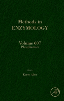 Phosphatases : Volume 607, Hardback Book Phosphatases : Volume 607, Hardback Book