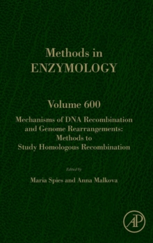 Mechanisms of DNA Recombination and Genome Rearrangements: Methods to Study Homologous Recombination : Volume 600, Hardback Book Mechanisms of DNA Recombination and Genome Rearrangements: Methods to Study Homologous Recombination : Volume 600, Hardback Book