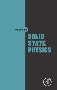 Solid State Physics : Volume 69, Hardback Book Solid State Physics : Volume 69, Hardback Book