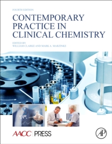 Contemporary Practice in Clinical Chemistry, Paperback / softback Book Contemporary Practice in Clinical Chemistry, Paperback / softback Book