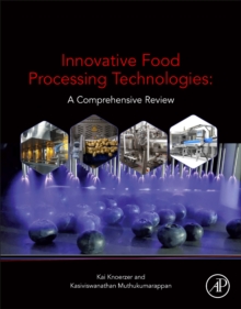 Innovative Food Processing Technologies : A Comprehensive Review