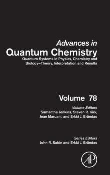 Quantum Systems in Physics, Chemistry and Biology - Theory, Interpretation and Results : Volume 78, Hardback Book Quantum Systems in Physics, Chemistry and Biology - Theory, Interpretation and Results : Volume 78, Hardback Book