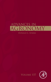 Advances in Agronomy : Volume 157, Hardback Book Advances in Agronomy : Volume 157, Hardback Book