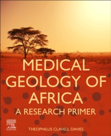 Medical Geology of Africa : A Research Primer