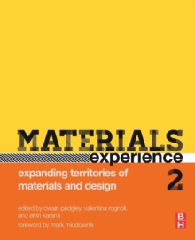 Materials Experience 2 : Expanding Territories of Materials and Design