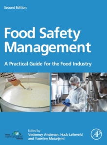 Food Safety Management : A Practical Guide for the Food Industry