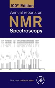 Annual Reports on NMR Spectroscopy : Volume 100, Hardback Book Annual Reports on NMR Spectroscopy : Volume 100, Hardback Book