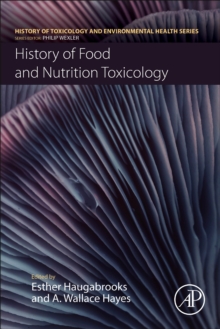 History of Food and Nutrition Toxicology