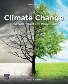 Climate Change : Observed Impacts on Planet Earth