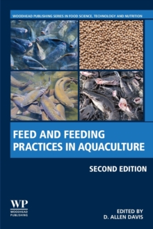 Feed and Feeding Practices in Aquaculture