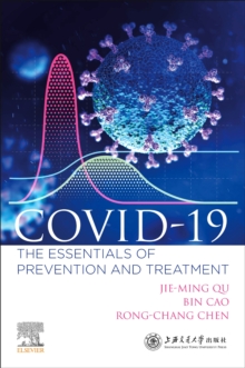 COVID-19 : The Essentials of Prevention and Treatment