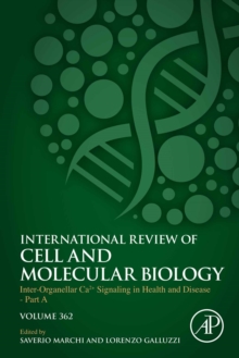 Inter-Organellar Ca2+ Signaling in Health and Disease - Part A