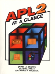 APL 2 at a Glance, Paperback / softback Book APL 2 at a Glance, Paperback / softback Book