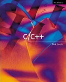 C/C++ New Reference, Paperback / softback Book C/C++ New Reference, Paperback / softback Book