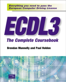ECDL 3 The Complete Coursebook, Paperback Book ECDL 3 The Complete Coursebook, Paperback Book