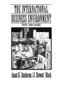 The International Business Environment : Text and Cases, Paperback Book The International Business Environment : Text and Cases, Paperback Book