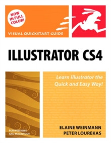 Illustrator CS4 for Windows and Macintosh : Visual QuickStart Guide