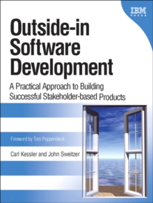 Outside-in Software Development : A Practical Approach to Building Successful Stakeholder-based Products (Adobe Reader)