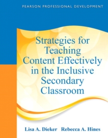 Strategies for Teaching Content Effectively in the Inclusive Secondary Classroom, Paperback Book Strategies for Teaching Content Effectively in the Inclusive Secondary Classroom, Paperback Book