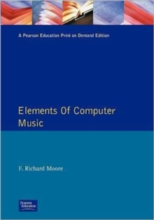 Elements of Computer Music, Paperback Book Elements of Computer Music, Paperback Book