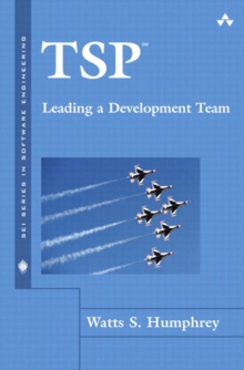 TSP(SM) Leading a Development Team