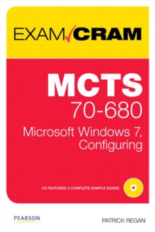 MCTS 70-680 Exam Cram : Microsoft Windows 7, Configuring