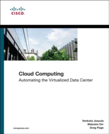 Cloud Computing : Automating the Virtualized Data Center