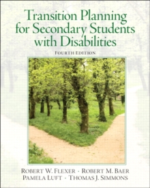 Transition Planning for Secondary Students with Disabilities, Paperback / softback Book Transition Planning for Secondary Students with Disabilities, Paperback / softback Book