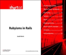 Rubyisms in Rails (Digital Short Cut)