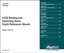 CCIE Routing and Switching Exam Quick Reference : Exam 350-001 v3.1