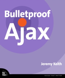 Bulletproof Ajax