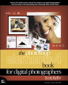 Photoshop Elements 4 Book for Digital Photographers, The