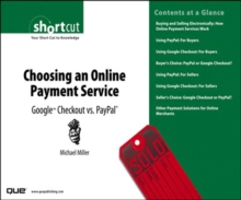 Choosing an Online Payment Service : Google Checkout vs. PayPal (Digital Short Cut)