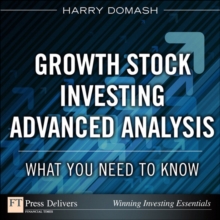 Growth Stock Investing-Advanced Analysis : What You Need to Know