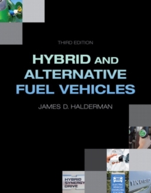 Hybrid and Alternative Fuel Vehicles, Paperback Book Hybrid and Alternative Fuel Vehicles, Paperback Book