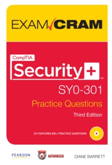 CompTIA Security+ SY0-301 Practice Questions Exam Cram