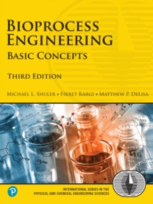 Bioprocess Engineering : Basic Concepts