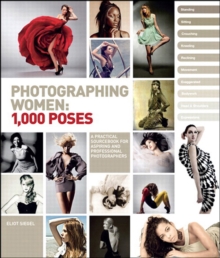 Photographing Women : 1,000 Poses