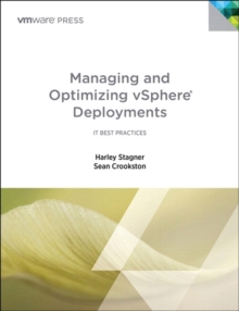 Managing and Optimizing VMware vSphere Deployments