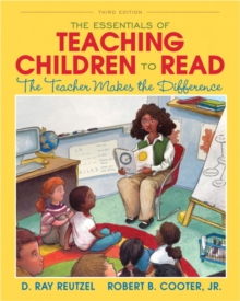 The Essentials of Teaching Children to Read : The Teacher Makes the Difference, Paperback / softback Book The Essentials of Teaching Children to Read : The Teacher Makes the Difference, Paperback / softback Book