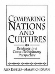 Comparing Nations and Cultures : Readings in a Cross-Disciplinary Perspective, Paperback / softback Book Comparing Nations and Cultures : Readings in a Cross-Disciplinary Perspective, Paperback / softback Book