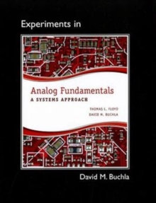 Lab Manual for Analog Fundamentals : A Systems Approach