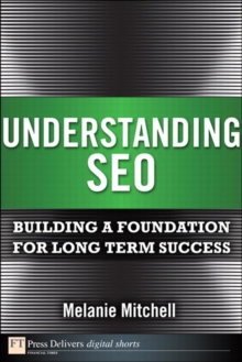 Understanding SEO : Building a Foundation for Long Term Success