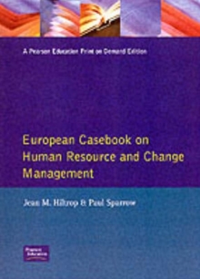 European Casebook Human Resource Change Management, Paperback / softback Book European Casebook Human Resource Change Management, Paperback / softback Book