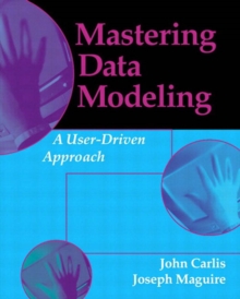 Mastering Data Modeling : A User-Driven Approach