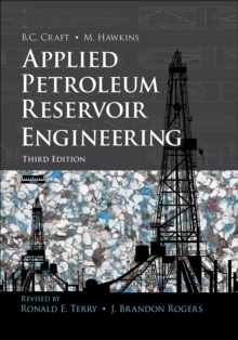 Applied Petroleum Reservoir Engineering, Hardback Book Applied Petroleum Reservoir Engineering, Hardback Book
