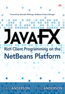 JavaFX Rich Client Programming on the NetBeans Platform