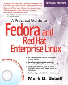 A Practical Guide to Fedora and Red Hat Enterprise Linux, Mixed media product Book A Practical Guide to Fedora and Red Hat Enterprise Linux, Mixed media product Book