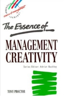 Essence Management Creativity, Paperback Book Essence Management Creativity, Paperback Book